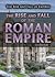 The Rise and Fall of the Roman Empire by Lisa Idzikowski