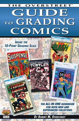 The Overstreet Guide To Grading Comics – 2016 Edition