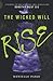 The Wicked Will Rise by Danielle  Paige