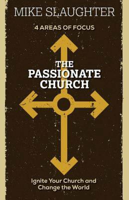 The Passionate Church