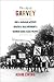 The Age of Garvey: How a Jamaican Activist Created a Mass Movement and Changed Global Black Politics (America in the World)