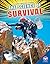 The Science of Survival (Super-Awesome Science)