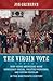 The Virgin Vote: How Young Americans Made Democracy Social, Politics Personal, and Voting Popular in the Nineteenth Century