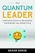 Quantum Leader by Danah Zohar