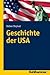 Geschichte der USA (Landergeschichten) by Volker Depkat