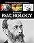 The History of Psychology (The History of the Humanities and Social Sciences)