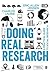 Doing Real Research: A Prac...