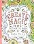 Create Magic: A Coloring Bo...