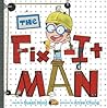The Fix-It Man by Susan Hood The Fix-It Man by Susan Hood