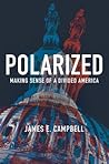 Polarized: Making Sense of a Divided America