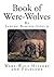Book of Were-Wolves: Were-Wolf History and Folklore