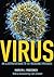 Virus: An Illustrated Guide...