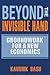 Beyond the Invisible Hand: Groundwork for a New Economics