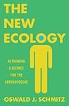 The New Ecology: ...