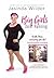 Big Girls Do It Running: Health, Fitness, and Kicking Life's Ass!: My Journey from 430lbs to Fit and Fabulous