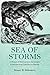 Sea of Storms: A History of Hurricanes in the Greater Caribbean from Columbus to Katrina (The Lawrence Stone Lectures)