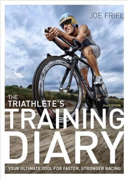 The Triathlete's Training Diary: Your Ultimate Tool for Faster, Stronger Racing