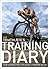 The Triathlete's Training Diary by Joe Friel