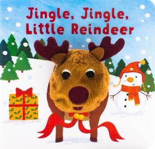 Jingle, Jingle, Little Reindeer (Board Book)