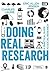 Doing Real Research: A Practical Guide to Social Research