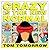 Crazy Is The New Normal