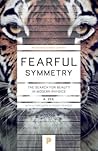 Fearful Symmetry:...