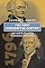 The First Presidential Contest: 1796 and the Founding of American Democracy (American Presidential Elections)
