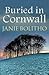 Buried in Cornwall (Rose Trevelyan #3)