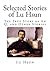 Selected Stories of Lu Hsun by Lu Xun