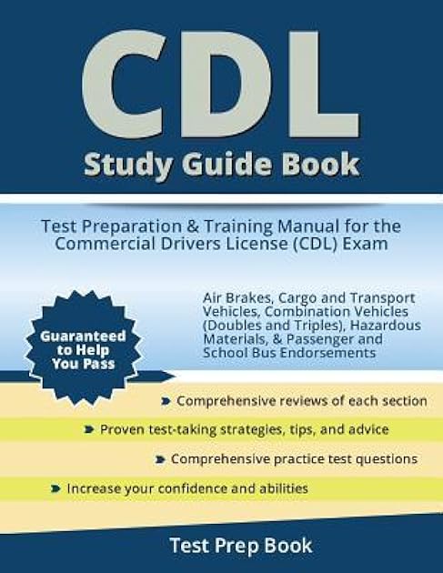 CDL Study Guide Book: Test Preparation & Training Manual for the Commercial Drivers License (CDL) Exam