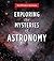 Exploring the Mysteries of ...