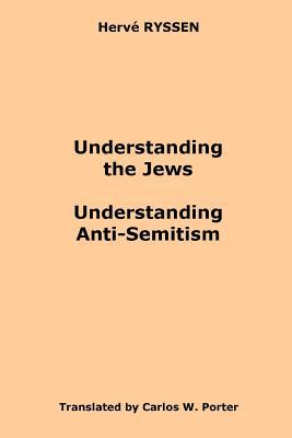 Understanding the Jews, Understanding Anti-Semitism (Paperback)