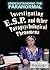 Investigating Esp and Other Parapsychological Phenomena (Understanding the Paranormal)
