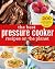 The Best Pressure Cooker Re...