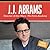 J.J. Abrams: Director of Stars Wars: The Force Awakens (Movie Makers)