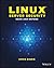 Linux Server Security: Hack and Defend