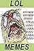 Memes: Funny Memes and Humor LOL Collection (Funny Memes)