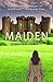 Maiden (The Maiden Trilogy #1)