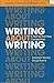 Writing About Writing: A Text for First-Year Composition