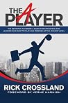 The A Player: The...
