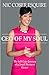 CEO OF MY SOUL by Nic Cober