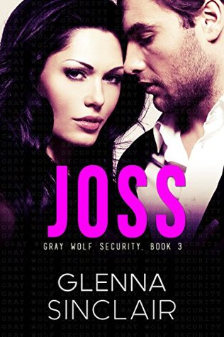 Joss (Gray Wolf Security, #3)