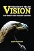 You Can't Teach Vision The Twenty-First Century Law Firm