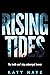 Rising Tides