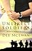 Unlikely Soldiers Book Two: (Secrets and Lies) (Unlikely Soldiers #2)