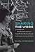 Sharing the Work: What My Family and Career Taught Me about Breaking Through (and Holding the Door Open for Others) (The MIT Press)