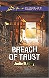 Breach of Trust (Love Inspired Suspense)