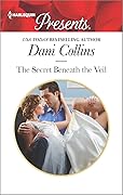 The Secret Beneath the Veil (Harlequin Presents)