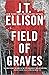 Field of Graves (Taylor Jac...