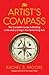 The Artist's Compass by Rachel S. Moore